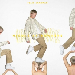 Felix Sandman - Middle Of Nowhere